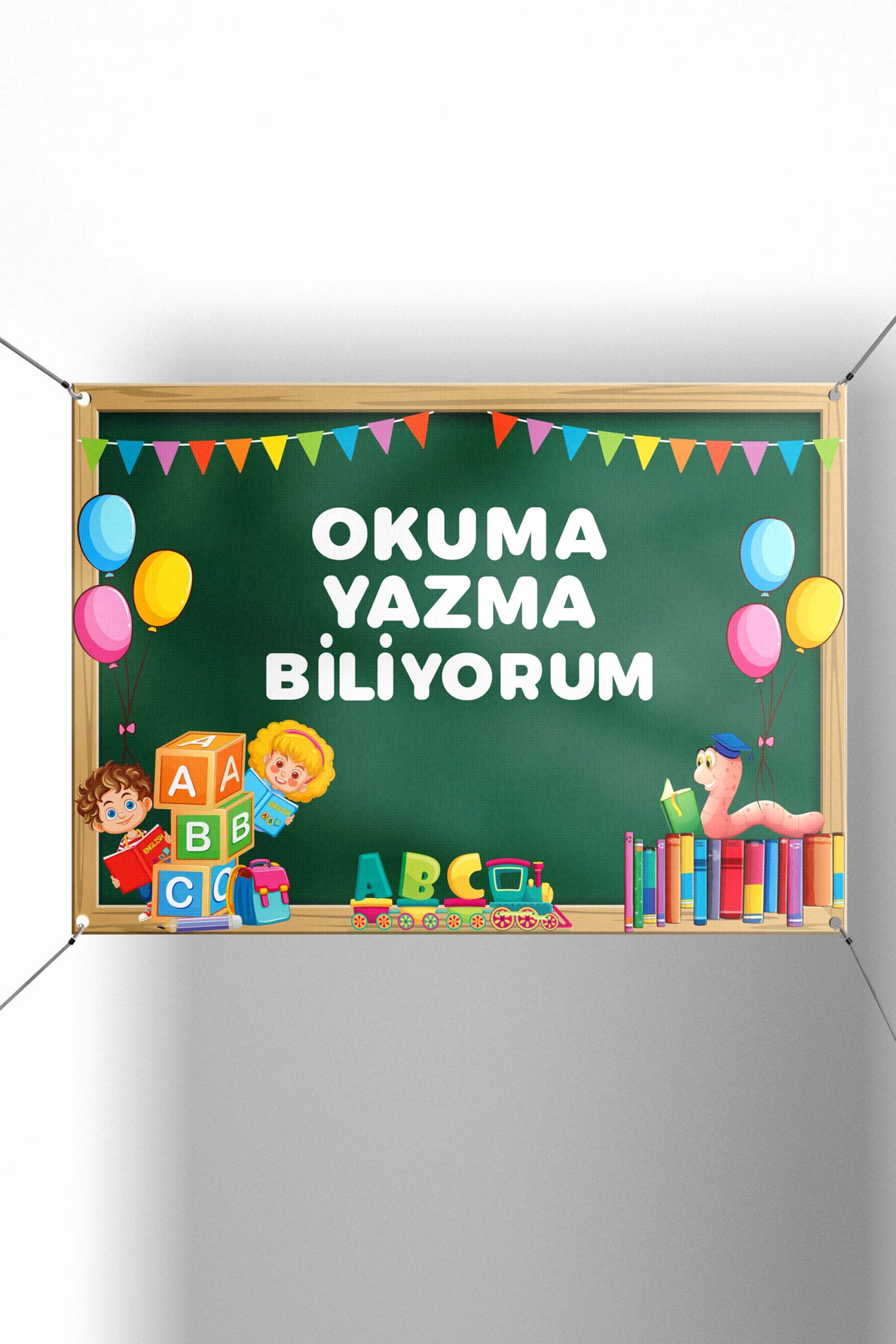 Okuma Yazma Biliyorum Yazılı Afiş - Branda